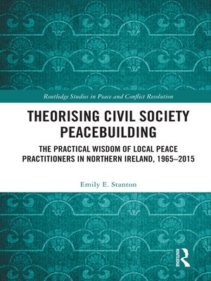 cover image of Theorising Civil Society Peacebuilding